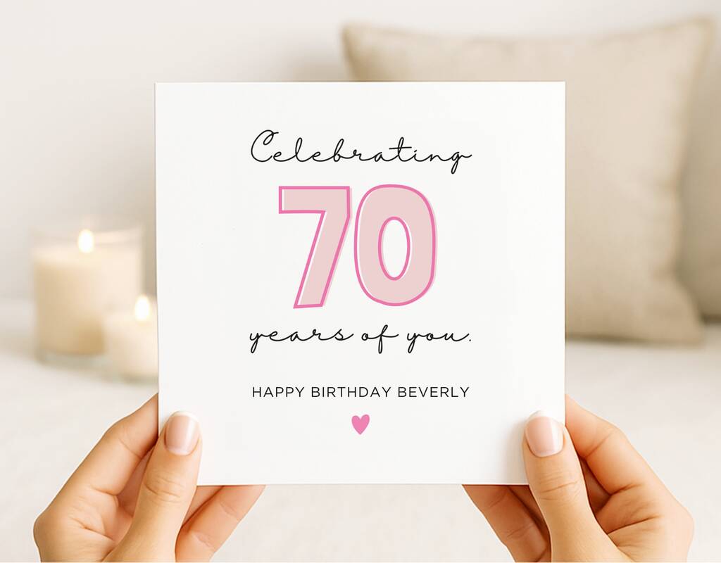 Personalised Celebrating 70th Birthday Card For Her, 1 of 1