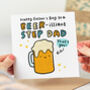 'Beer Illiant Step Dad' Father's Day Card, thumbnail 1 of 2
