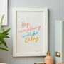 Personalised Everything Will Be Ok Art Print, thumbnail 1 of 5
