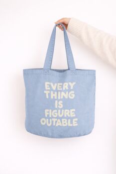Everything Is Figureoutable | Tote Bag, 6 of 9