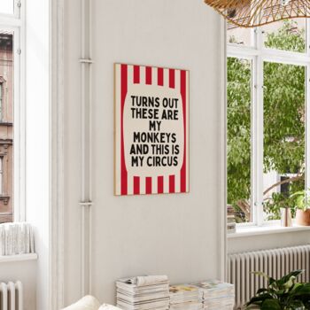 Turns Out These Are My Monkeys Wall Print | Red And Cream Stripe, 3 of 5