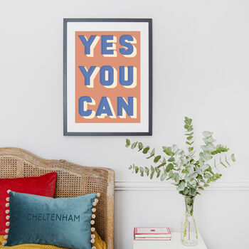 Yes You Can Bold Typographic Giclee Print, 5 of 12