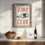 Vino Club Wall Art Print Happy Hour Kitchen Disco, thumbnail 5 of 7