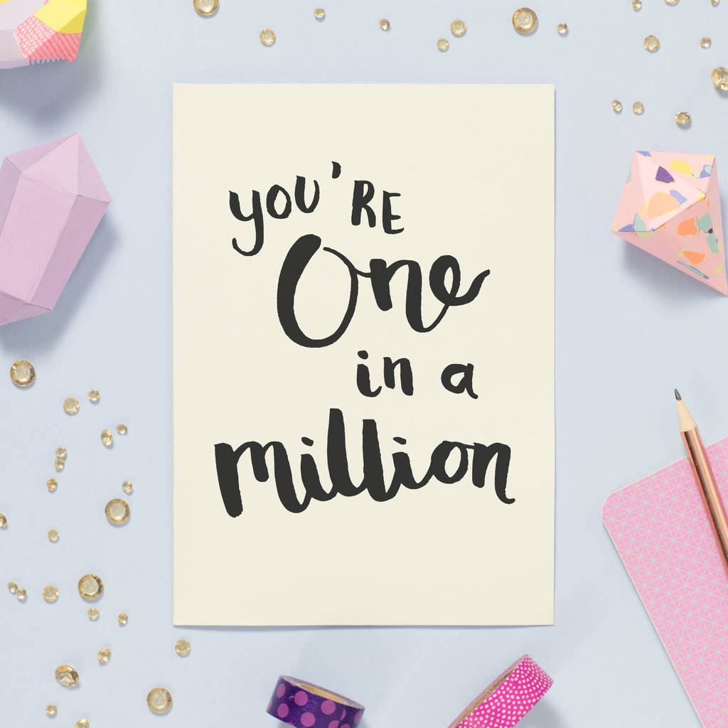 One in a million перевод. You're one in a million текст. Special you are one in a million пенал. You are one in a million. One million text.