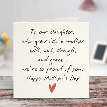 To Our/My Daughter Who Grew Into A Mother's Day Card, 2 of 5