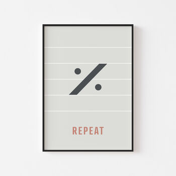 Repeat Note Print | Music Theory Poster, 4 of 10