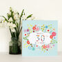 Floral 30th Birthday Card, thumbnail 5 of 5