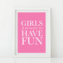 'Girls Just Want To Have Fun' Print, thumbnail 1 of 3