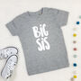Big Bro / Big Sis T Shirt, thumbnail 1 of 4
