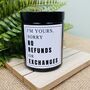 No Refunds Or Exchanges Valentines Candle, thumbnail 1 of 4