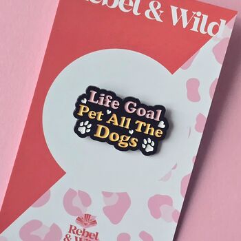 Pet All The Dogs Enamel Pin Badge, 2 of 4