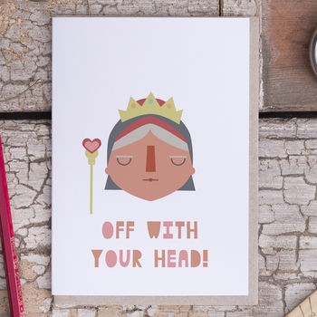 'Off With Your Head' Card, 3 of 3