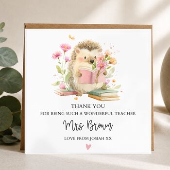 Teacher Thank You Card, Key Worker Appreciation End Of Term Gift, Hedgehog, 3 of 3
