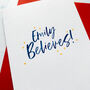 Personalised 'I Believe' Santa Christmas Card, thumbnail 2 of 2