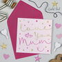 Starlight Love You Mum Card, thumbnail 1 of 2