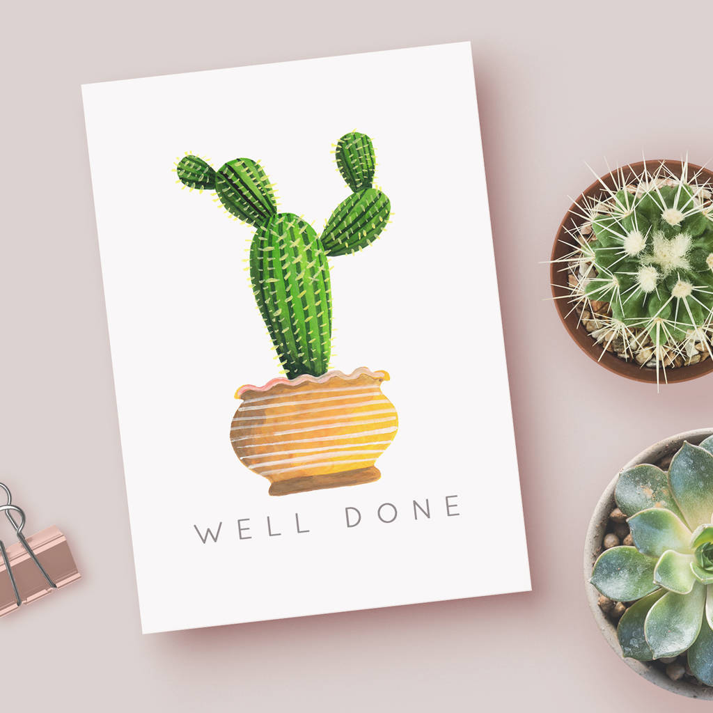 Cactus 'Well Done' Greetings Card