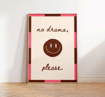No Drama Smile Wall Art Print Colourful Home Decor, 2 of 10