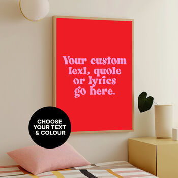 Personalised Custom Song Quote Text Lyrics Saying Print, 3 of 4