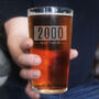 Personalised Birthday Name And Date Pint Glass, thumbnail 2 of 3