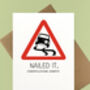 'Nailed It' Personalised Driving Test Card, thumbnail 1 of 2