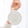 Large Personalised Flat Ceramic White Bauble Decoration, thumbnail 1 of 4