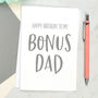 Bonus Dad Birthday Card, thumbnail 1 of 3