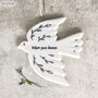 White Porcelain Dove Hanging Decoration Follow Your Dreams, thumbnail 5 of 5