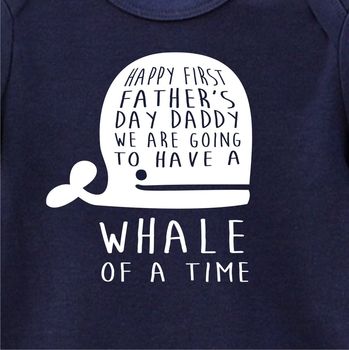 Happy First Fathers Day Baby Whale Romper, 3 of 12
