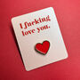 Naughty Heart Pin Badge Card, thumbnail 1 of 12