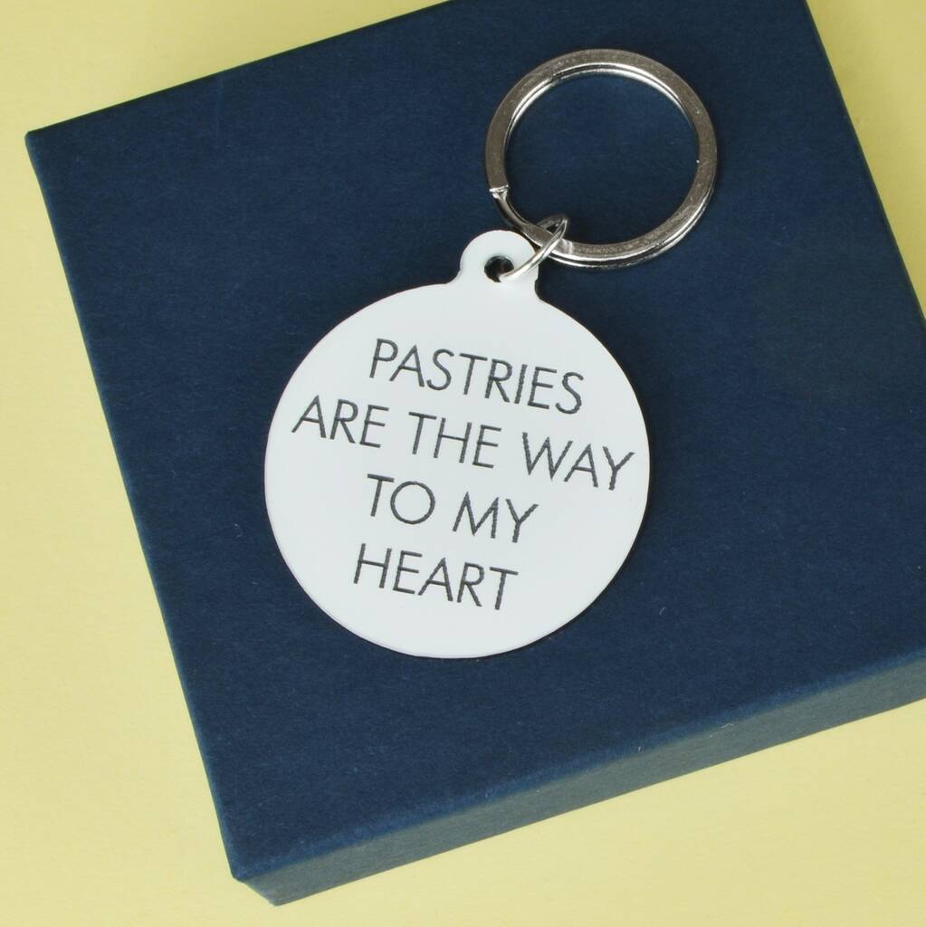 Image of Pastries Are The Way To My Heart Keytag