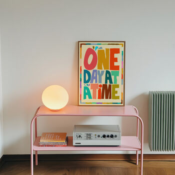 One Day At A Time Print, Motivational Wall Art, Typography Print, 9 of 10