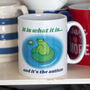 'It Is What It Is… and It's the Autism' Frog Mug, thumbnail 2 of 2
