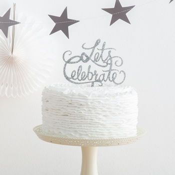 Let's Celebrate Party Cake Topper, 2 of 3