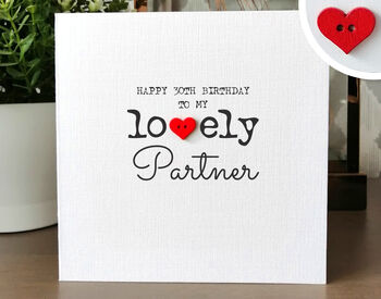 Personalised 30th Birthday Card For Special Partner, Handmade Card, 2 of 4