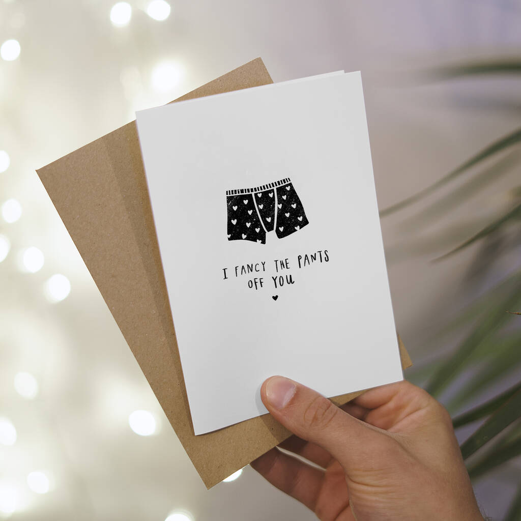 'Fancy The Pants Off You' Greetings Card By Oh! Darling Paper Co.