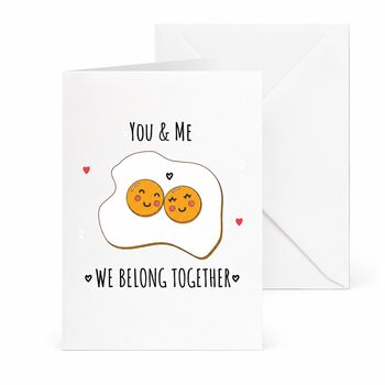 Cute You And Me Belong Together Valentine's Card, 6 of 6