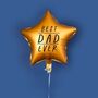Gold Star 'Best Dad Ever' 18' Foil Balloon, thumbnail 1 of 2