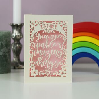 You Are Capable Of Amazing Things Papercut Card, 2 of 6