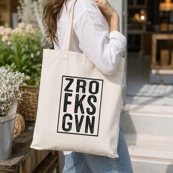 Zero Fucks Gvn Cheeky Tote Bag, 3 of 7