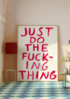 Just Do The Fucking Thing, 3 of 5