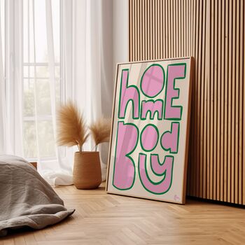 Homebody Pink Print | Colourful Wall Art, 2 of 3