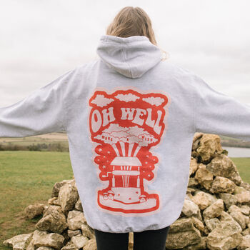 Oh Well Women's Slogan Hoodie, 4 of 6