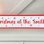 Personalised Red And White Snowflake Christmas Sign Decoration, thumbnail 3 of 5