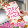 Personalised Stay Fierce Tiger Typography Print, thumbnail 1 of 6