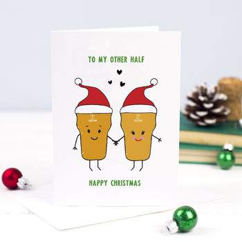 'To My Other Half' Beer Christmas Card, 2 of 3