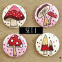 Fairytale Magical Mushroom Badges, Pack Of Four, thumbnail 2 of 10