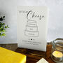 Classic Personalised Cheese Sign Opaque, thumbnail 1 of 6