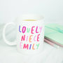 Personalised 'Lovely Niece' Mug, thumbnail 4 of 4