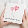 Our First Valentines Heart Balloon Card, thumbnail 1 of 6