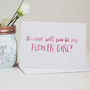 Be My Flower Girl Personalised Card, thumbnail 1 of 3